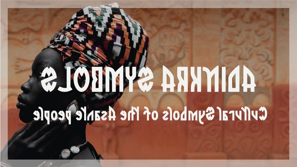 Adinkra Symbols Asante People